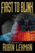 First to Blink - Regan Manning Thriller, #2