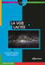 La voie lactée