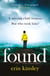 Found - the absolutely gripping and emotional bestselling thriller