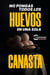 No pongas todos los huevos en una sola canasta