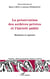 La préservation des archives privées et l'intérêt public - Mutations et ruptures