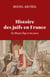 Histoire des Juifs en France - Du Moyen Âge à nosjours - Du Moyen Âge à nos jours