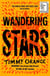 Wandering Stars - Longlisted for the Booker Prize 2024