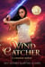 Wind Catcher - Chosen, #1