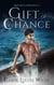 Gift of Chance - Nagaro Chronicle, #1