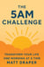 The 5AM Challenge: Transform Your Life One Morning At A Time