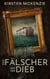Der Fälscher und der Dieb