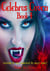 Celebrus Coven: Human Clones Book 4 - Vampire by Day Werewolf by Night, #4