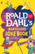 Roald Dahl's Marvellous Joke Book - A rip-roaringly funny joke book for kids