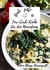 Heute gibt es - Low-Carb-Küche für den Neuanfang - 30 tolle low carb Rezepte
