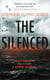 The Silenced - Two strangers. One enemy. A world at stake.