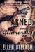 Armed and Glamorous - The Crime of Fashion Mysteries, #6