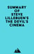 Summary of Steve Lillebuen's The Devil's Cinema