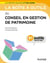 La boîte à outils du conseil en gestion de patrimoine - 81 outils clés en main