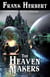 The Heaven Makers