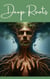 Deep Roots