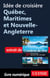 Idée de croisière - Québec, Maritimes et Nouvelle-Angleterre