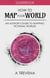 How to Map Your World: An Author's Guide to Mapping Fictional Worlds - Step By Step Worldbuilding, #6