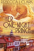 Her One-Night Prince - Baker Street, #1