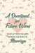 A Devotional for Future Wives: 30 Days of Prayer for Women Preparing Their Hearts for Marriage