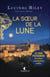 La sœur de la Lune - Les sept sœurs, T5