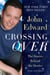 Crossing Over - The Stories Behind the Stories
