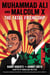 Muhammad Ali and Malcolm X - The Fatal Friendship (A Young Readers Adaptation of Blood Brothers)