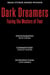 Dark Dreamers: Facing the Masters of Fear