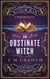 An Obstinate Witch - Witch Kin Chronicles, #4