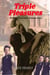 Triple Pleasures - Plantation Tales, #2