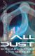 Above All Dust - SciFi Stories, #2
