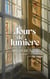 Jours de lumière