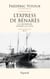 L'Express de Bénarès - A la recherche d'Henry J.-M. Levet