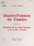 Quatre poèmes de Cambo - Détachés des "Stances de la Côte basque et de la Côte d'Argent"