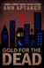 Gold for the Dead - Cantor Gold Crime Series, #7