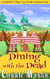 Dining With The Dead - A Millerfield Village Cozy Murder Mysteries Series