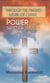 Through the finished work of Christ, Power has shifted hands