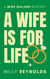 A Wife Is For Life - The Mike Malone Mysteries, #26