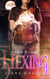 Hexing - Magic & Alchemy, #1