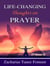 Life-Changing Thoughts on Prayer (Volume 3) - Prayer Power Series, #15