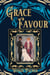 Grace & Favour