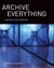 Archive Everything - Mapping the Everyday