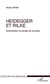 Heidegger et Rilke - Interprétation et partage de la poésie