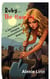Ruby, the Haunted - A Life Changing Joan Freed Mystery Adventure, #11