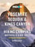 Moon Yosemite, Sequoia & Kings Canyon - Hiking, Camping, Waterfalls & Big Trees