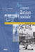 Aux origines de l'action sociale - L'invention des services sociaux aux Chemins de fer
