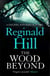 The Wood Beyond