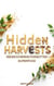 Hidden Harvests Rediscovering Forgotten Superfood