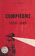 Compiègne, 1939-1945