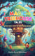 The Magic Treehouse Tales: Adventures from the Whispering Woods